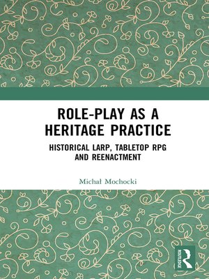 cover image of Role-play as a Heritage Practice